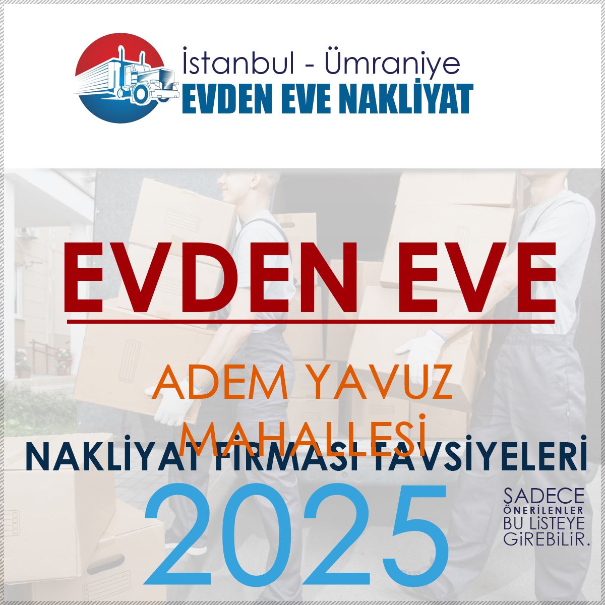 Adem Yavuz Evden Eve Nakliyat Firmaları