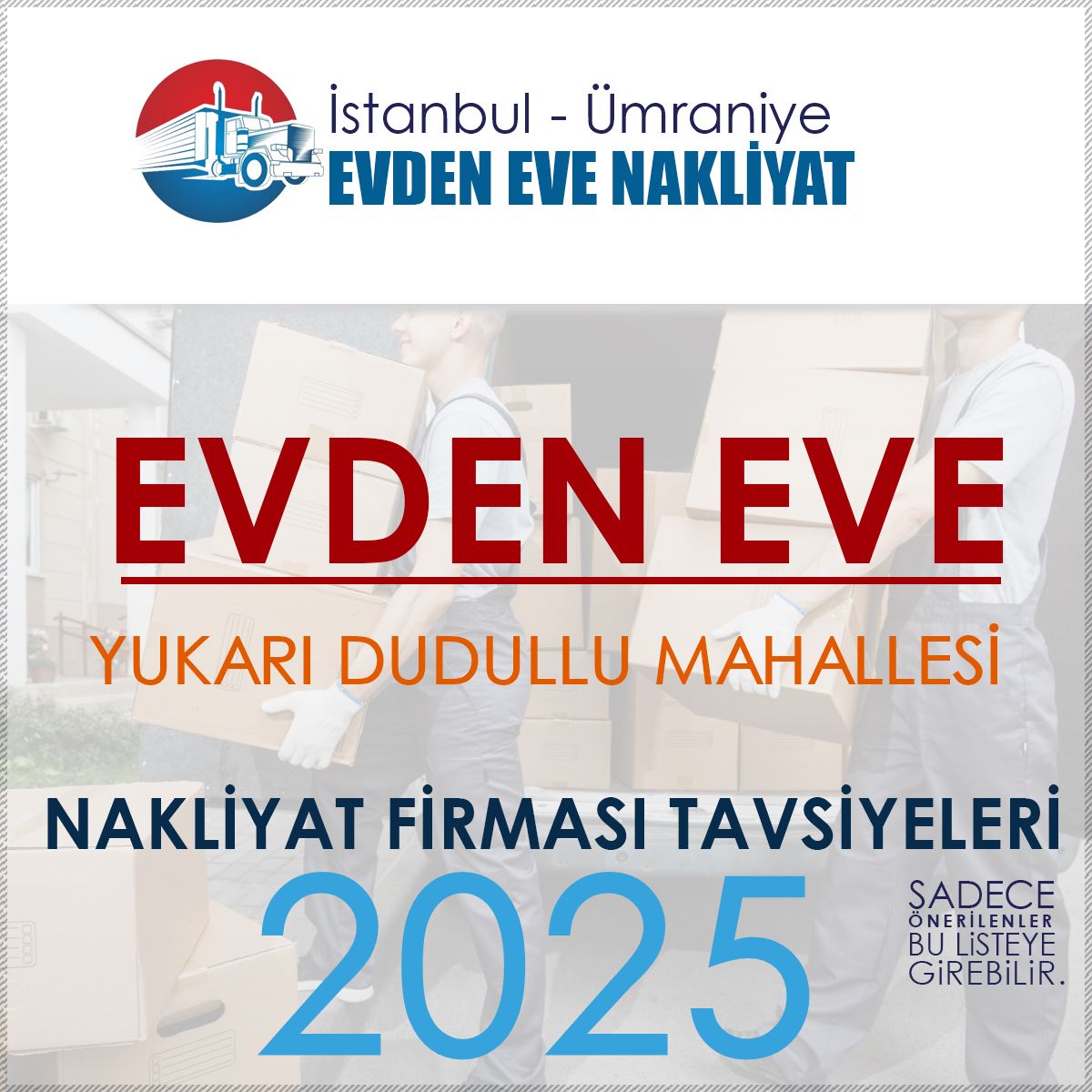 Yukarı Dudullu Evden Eve Nakliyat Firmaları
